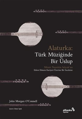 Alaturka: Türk Müziğinde Bir Üslup