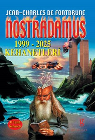 Nostradamus 1999 2025 Kehanetleri
