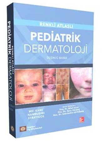 Pediatrik Dermatoloji Renkli Atlaslı