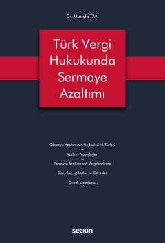 Türk Vergi Hukukunda Sermaye Azaltımı