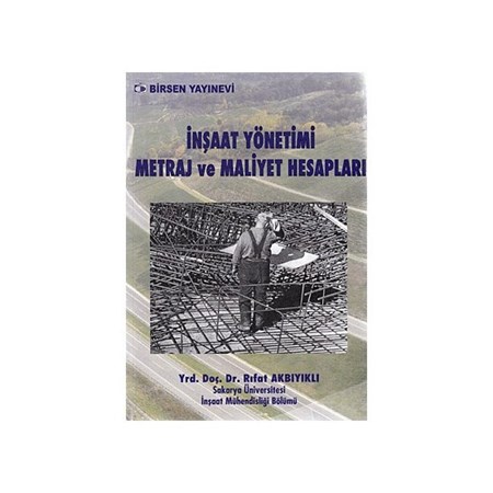 İnşaat Yönetimi Metraj Ve Maliyet Hesapları