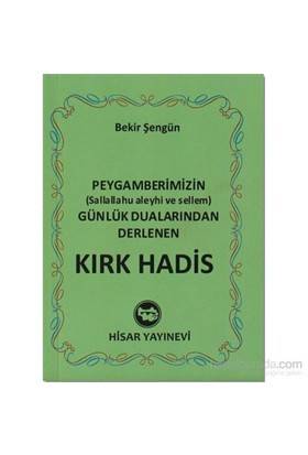 Peygamberimizin S.a.v Günlük Dualarından Derlenen Kırk Hadis Mini Boy