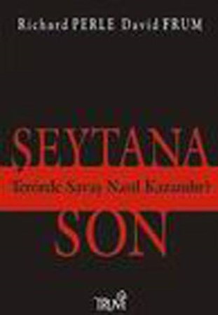 Şeytana Son Terörde Savaş Nasıl Kazanılır