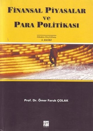 Finansal Piyasalar Ve Para Politikası