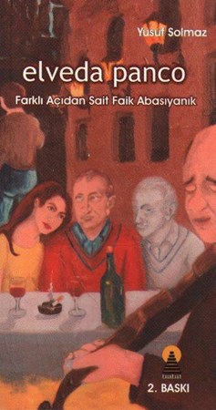 Elveda Panco Farklı Açıdan Sait Faik Abasıyanık
