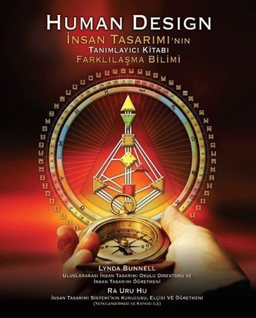 Human Design - İnsan Tasarımının Tanımlayıcı Kitabı Farklılaşma Bilimi