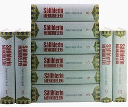 Salihlerin Menkıbeleri Sohbetler 10 Cilttakım