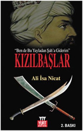 Kızılbaşlar (Ben de Bu Yayladan Şah'a Giderim)