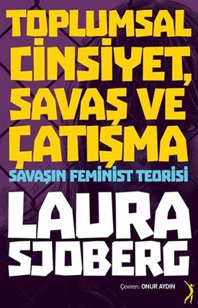 Toplumsal Cinsiyet, Savaş Ve Çatışma