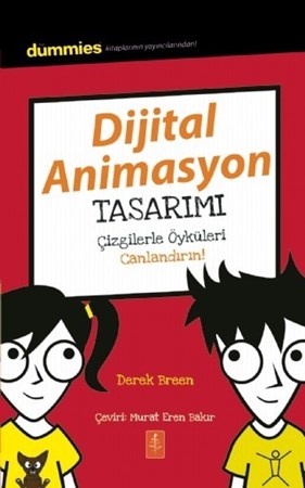Dijital Animasyon Tasarimi - Dummies Junior - Creating Digital Animations For Dummies