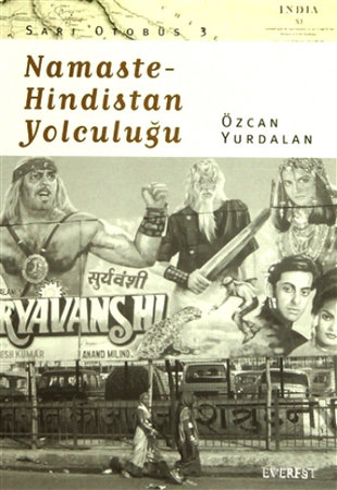 Namaste - Hindistan Yolculuğu