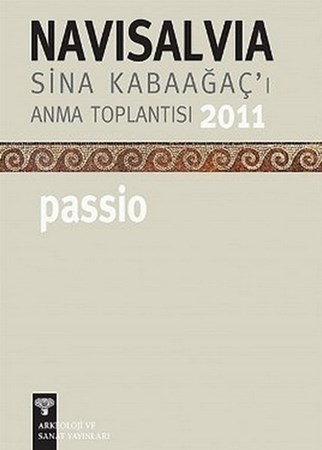 Navisalvia Sina Kabaağaç'ı Anma Toplantısı 2011 Passio