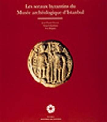 Les Sceaux Byzantins Du Musee Archeologique Distanbul