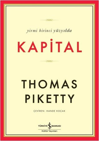 Yirmi Birinci Yüzyılda Kapital Ciltli