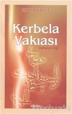 Kerbela Vakıası Vak'atu't Taf