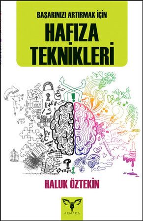Başarınızı Artırmak İçin Hafıza Teknikleri