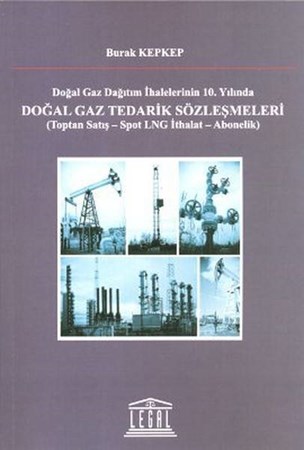 Doğal Gaz Tedarik Sözleşmeleri