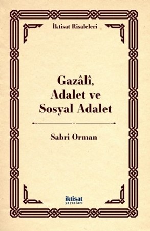 Gazâlî, Adalet Ve Sosyal Adalet