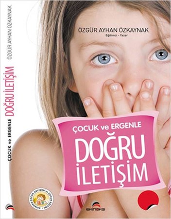 Çocuk Ve Ergenle Doğru İletişim