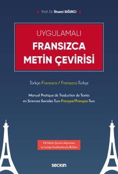 Uygulamalıfransızca Metin Çevirisi Türkçe – Fransızca / Fransızca – Türkçe