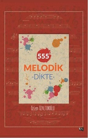 555 Melodik Dikte