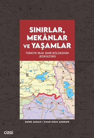 Sınırlar, Mekânlar ve Yaşamlar