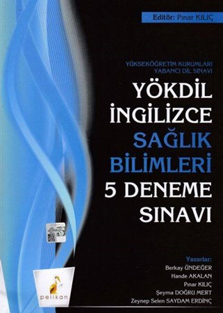 Pelikan Yökdil İngilizce Sağlık Bilimleri 5 Deneme Sınavı Yeni
