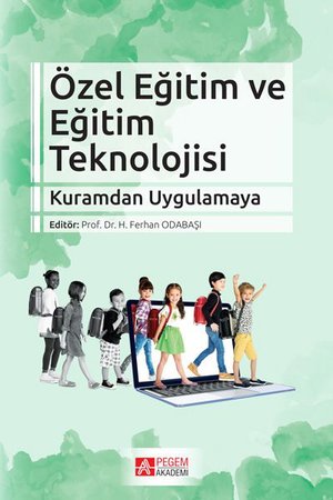 Özel Eğitim ve Eğitim Teknolojisi