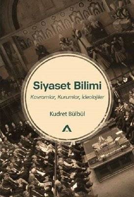 Siyaset Bilimi-Kavramlar Kurumlar İdeolojiler