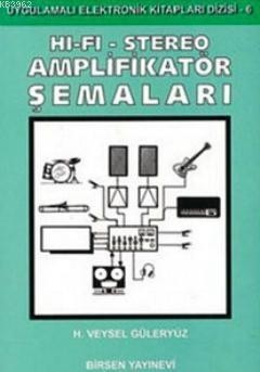 Hi Fi Stereo Amplifikatör Şemaları