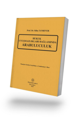   Kitaba Gözat Hukuk Uyuşmazlıkları Bağlamında Arabuluculuk