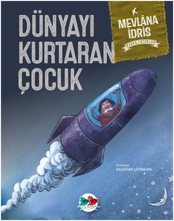 Başka Çocuklar - Dünyayı Kurtaran Çocuk
