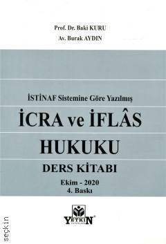 İcra Ve İflas Hukuku Ders Kitabı (İstinaf Sistemine Göre Yazılmış)