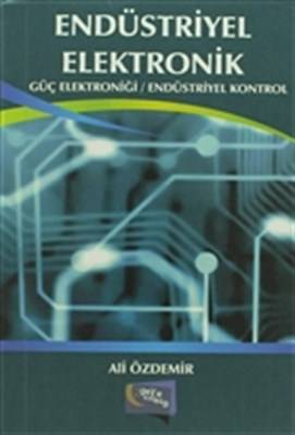 Endüstriyel Elektronik Güç Elektroniği Endüstriyel Kontrol