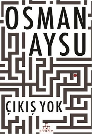 Çıkış Yok (Ciltli)