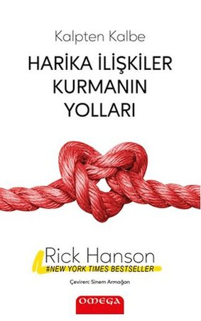 Harika İlişkiler Kurmanın Yolları