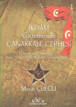 İkdam Gazetesi'nde Çanakkale Cephesi 2 Cilt Takım