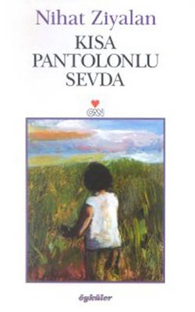 Kısa Pantolonlu Sevda