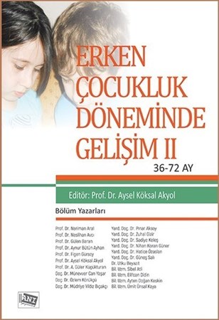 Erken Çocukluk Döneminde Gelişim 2 (36-72 Ay)