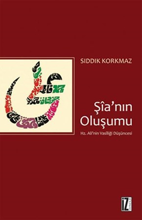 Şia'nın Oluşumu Hz. Ali'nin Vasiliği Düşüncesi