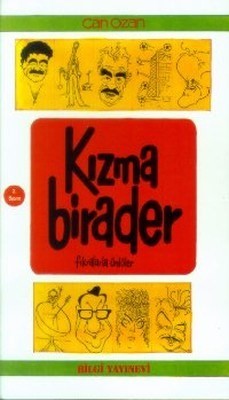 Kızma Birader Fıkralarla Ünlüler