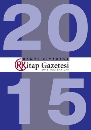 Remzi Kitap Gazetesi 2015 Tüm Sayılar