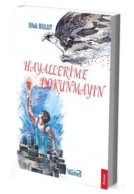 Hayallerime Dokunmayın