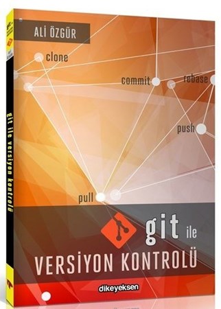 Git Ile Versiyon Kontrolü