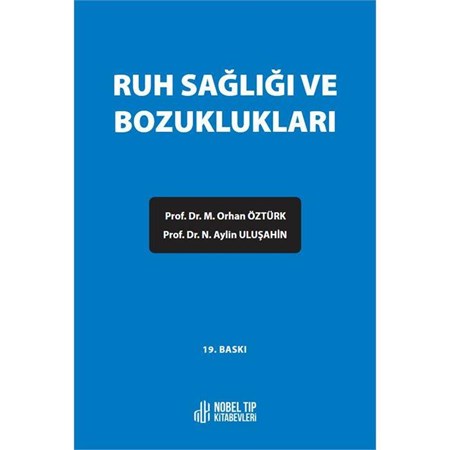 Ruh Sağlığı ve Bozuklukları 19.Baskı
