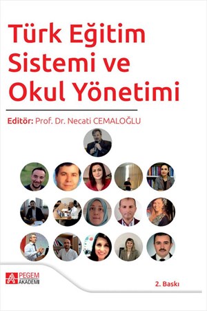 Türk Eğitim Sistemi ve Okul Yönetimi