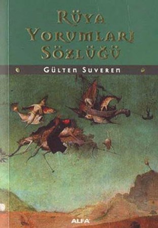 Rüya Yorumları Sözlüğü