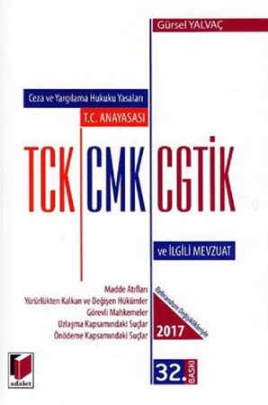 TCK CMK CGTİK ve İlgili Mevzuat