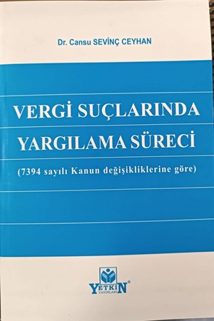 Vergi Suçlarında Yargılama Süreci