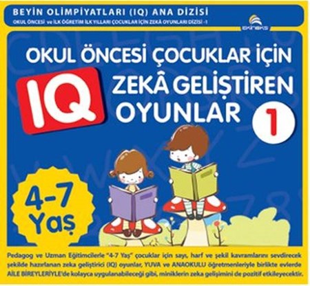 Okul Öncesi Çocuklar İçin Zeka Geliştiren Oyunlar 1 4 7 Yaş